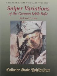 SNIPER VARIATIONS OF THE GERMAN K98K RIFLE