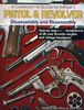 COLLECTORS GUIDE TO MILITARY PISTOL & REVOLVER DISASSEMBY AND REASSEMBLY