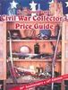 NORTH SOUTH TRADER CIVIL WAR COLLECTOR'S PRICE GUIDE