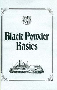 BLACK POWDER BASICS