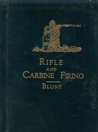 RIFLE AND CARBINE FIRING