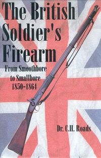 BRITISH SOLDIERS FIREARMS