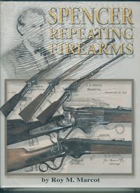 SPENCER REPEATING FIREARMS