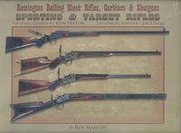 REMINGTON ROLLING BLOCK RIFLES, CARBINES, & SHOTGUNS, SPORTING & TARGET RIFLES