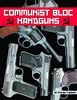 COMMUNIST BLOC HANDGUNS