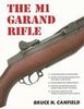 THE M1 GARAND RIFLE